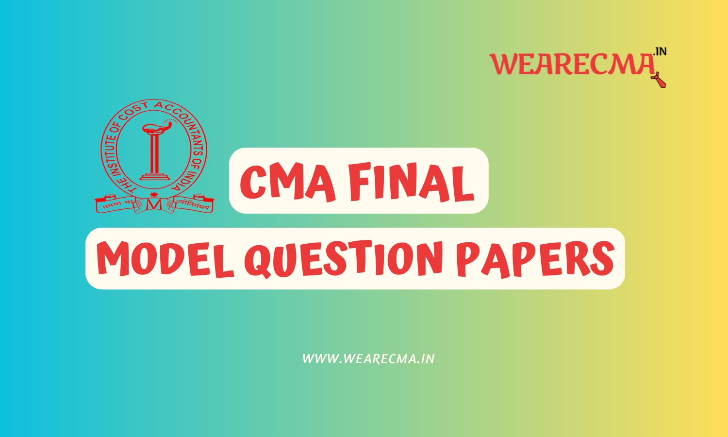 CMA Final Model Question Paper ICMAI Final MQP